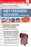 Hépato-gastro-entérologie, chirurgie digestive by 