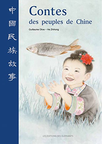 Contes des peuples de Chine by 