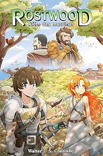 Livro Rostwood, volume 2: Além das Muralhas (Saga Rostwood)