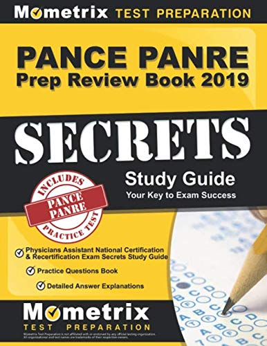 PANCE PANRE Prep Review Book 2019: Physicians Assistant National Certification & Recertification Exa - medicalbooks.filipinodoctors.org