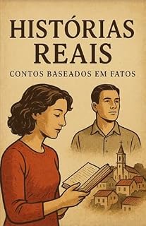 Livro Histórias reais: Contos baseados em fatos