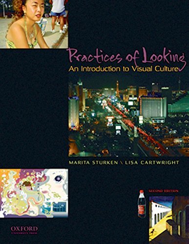 Practices of Looking: An Introduction to Visual Culture 2nd (second) edition by Marita Sturken (Paperback)