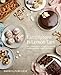 Lamingtons & Lemon Tart: Best-Ever Cakes, Desserts and Treats From a Modern Sweets Maestro by