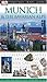 Munich and the Bavarian Alps (Eyewitness Travel Guides) by DK Publishing, Joergen Scheunemann