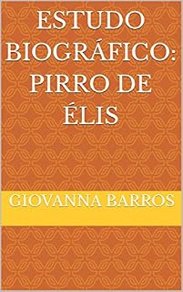 Livro Estudo Biográfico: Pirro de Élis