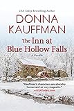 The Inn at Blue Hollow Falls (Blue Hollow Falls Series) by Donna Kauffman