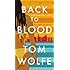 Back to Blood: A Novel