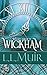 What About Wickham? (Book 4) (The Curse of Clan Ross)