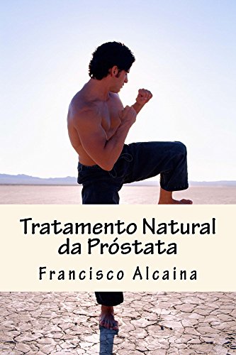 Tratamento natural da prostata portuguese edition