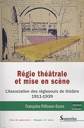 Régie théâtrale et mise en scène
