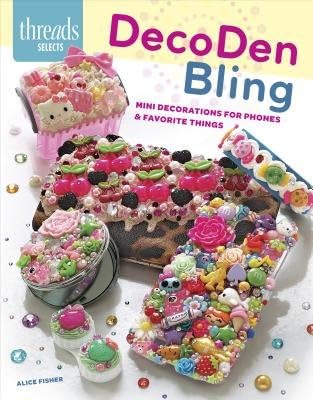 DecoDen Bling( Mini Decorations for Phones & Favorite Things)[DECODEN BLING][Paperback]