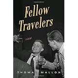 Fellow Travelers: A Novel