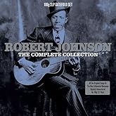 Robert Johnson - The Complete Collection
