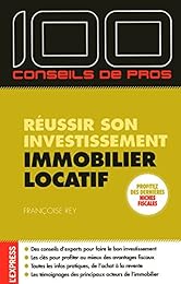 Réussir son investissement immobilier locatif