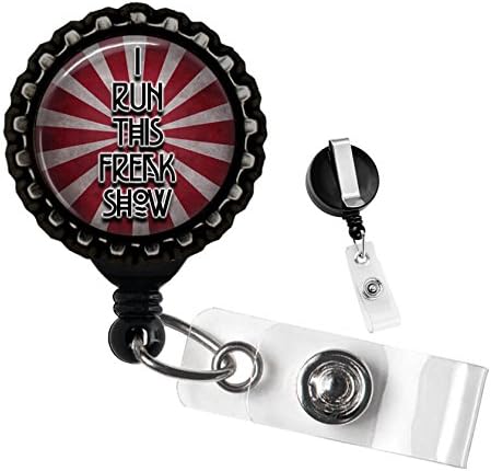 I Run This Freak Show Black Retractable Badge Reel by Geek Badges