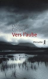 Vers l'aube