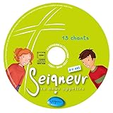 8-11 ans - Compilation 13 chants (CD enfant) (A LA RENCONTRE DU SEIGNEUR-APP) (French Edition) by
