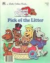 Pick of the litter :Pound Puppies by Teddy Slater (1986-01-01)