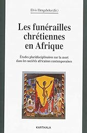 Les  funérailles chrétiennes en Afrique