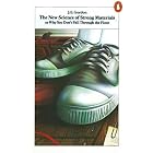 The New Science of Strong Materials: Or Why You Don't Fall Through the Floor (Penguin Science)
