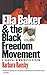 Ella Baker and the Black Freedom Movement: A Radical Democratic Vision (Gender and American Culture) by Barbara Ransby