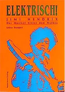 Jimi Hendrix Sein Leben Seine Musik Sein Vermächtnis Amazonde
