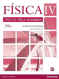 Livro Física IV, Sears e Zemansky: ótica e física moderna