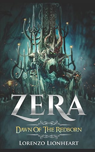 B.O.O.K Zera: Dawn Of The Redborn (Ascension Of A King)<br />[P.D.F]