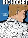 Les Nouvelles Enquêtes de Ric Hochet - tome 3 - Comment réussir un assassinat (French Edition) by