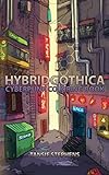 Hybridgothica: Cyberpunk Coloring Book (Doodles and Lines) by 