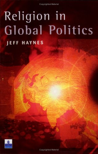 "Religion in Global Politics" av Dr Jeff Haynes