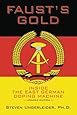 Faust's Gold: inside the east german doping machine---updated edition