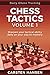 Daily Chess Tactics Training - Volume 1: 404 Puzzles to Improve Your Tactical Vision by Carsten Hansen