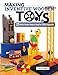 Making Inventive Wooden Toys: 33 Wild & Wacky Projects Ideal for STEAM Education (Fox Chapel Publishing) Toys Kids & Parents Can Build Together to Explore Science, Technology, Engineering, Art, & Math by Bob Gilsdorf