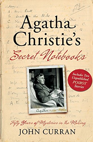 Agatha Christie's Secret Notebooks: Fifty Years of Mysteries in the Making