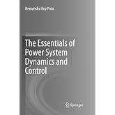 The Essentials of Power System Dynamics and Control