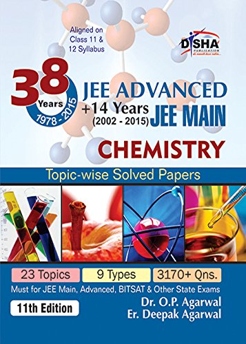 38 Years IIT-JEE Advanced + 14 yrs JEE Main Topic-wise Solved Paper Chemistry (Old Edition)