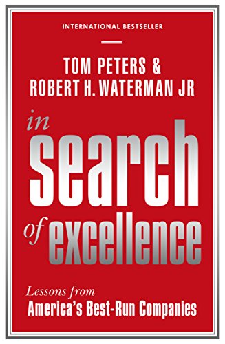 BEST In Search Of Excellence: Lessons from America's Best-Run Companies (Profile Business Classics)<br />[Z.I.P]