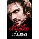 Dark Stranger The Dream (The Children Of The Gods Paranormal Romance Series Book 1)