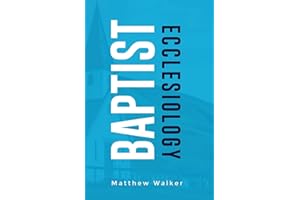 Baptist Ecclesiology