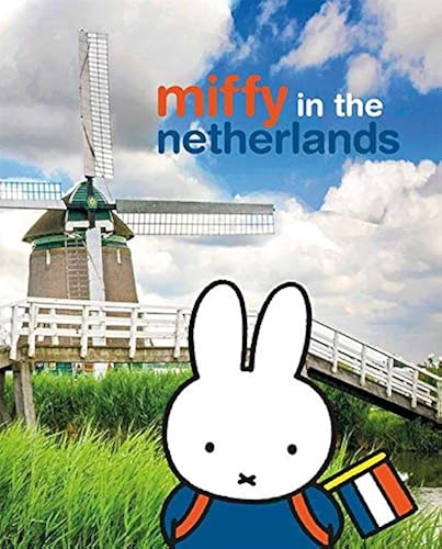 Download Miffy in the Netherlands PDF