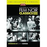 Columbia Pictures Film Noir Classics III