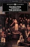 George Fox: The Journal (Penguin Classics) by George Fox (1999-09-01) by 