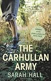 Front cover for the book The Carhullan Army by Sarah Hall