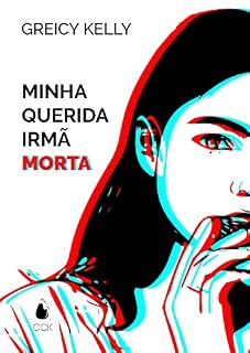 Livro Minha Querida Irmã Morta