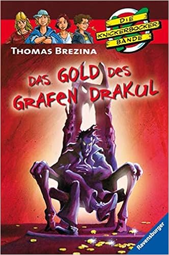 Das Gold Des Grafen Drakul Die Knickerbocker Bande Band 54 Amazon De Brezina Thomas C Birck Jan Bucher