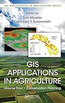 GIS Applications in Agriculture, Volume Four: Conservation Planning