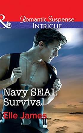 Navy Seal Survival Mills Amp Boon Intrigue Seal Of My Own