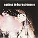 A Place To Bury Strangers... [Vinyl]