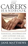 Image de The Carer's Handbook: Essential Information And Support for All Those in a Caring Role